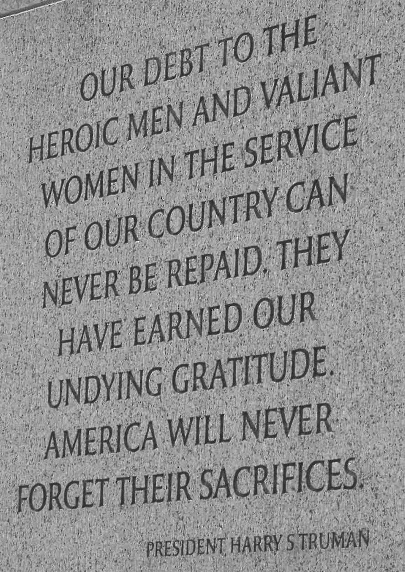 Harry S Truman Quote Harry S. Truman Quote on the World War II War Memorial